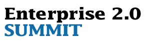 Enterprise 2.0 Summit